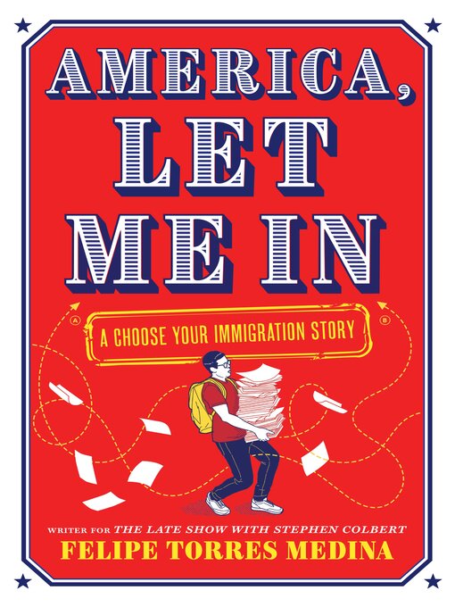 Title details for America, Let Me In by Felipe Torres Medina - Available